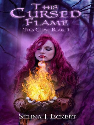 cover image of This Cursed Flame